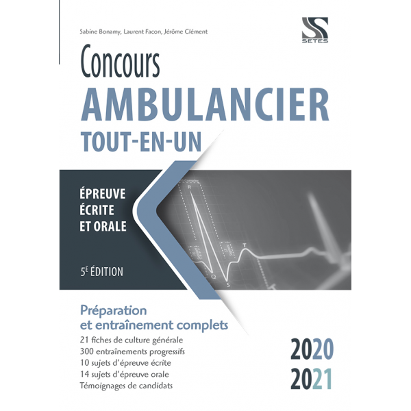 Concours Ambulancier 2020 2021 Tout En Un Editions Setes