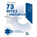 Le répertoire des 73 outils de l’ambulancier
