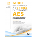 Guide de pr&eacute;paration &agrave; l'entr&eacute;e en formation AES 2026-2027