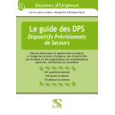 Le guide des DPS - Dispositifs Prévisionnels de secours