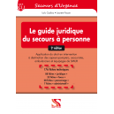 Le guide juridique du secours à personne - 2e édition