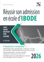 Reussir son admission en ecole d IBODE 2026