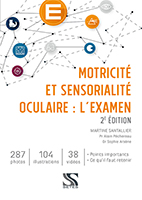 Motricite et sensorialite oculaire l examen